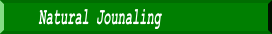 Natural Jounaling